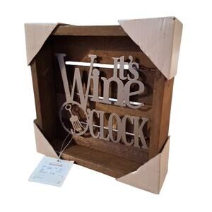 It's‎ Wine O'Clock Metal & Wood Wall Hanging Plaque Decor Brown Silver 8"x8"sq